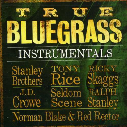 True Bluegrass Instrumentals / Various - True Bluegrass Instrumentals / Various - Music CD