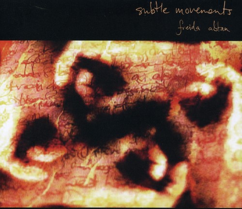 Abtan,freida - Subtle Movements - Music CD