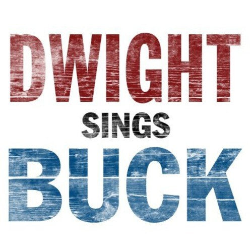 Yoakam,dwight - Dwight Sings Buck - Vinyl Record