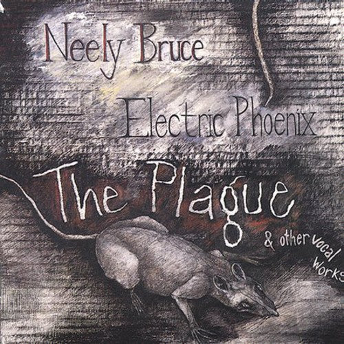 Bruce,neely / Electric Phoenix - Plague / Dream Of The Other Dreamers - Music CD