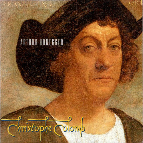 Honegger / Opera Sacra Of Buffalo Orchestra - Christophe Colomb - Music CD
