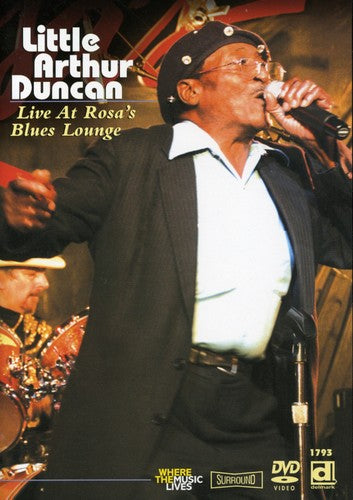 Duncan,little Arthur - Live At Rosa's Blues Lounge - DVD