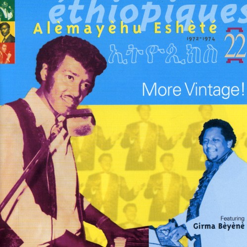 Eshete,alemayehu - Ethiopiques 22: More Vintage - Music CD