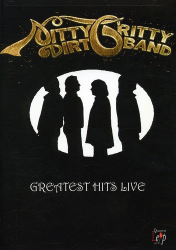 Nitty Gritty Dirt Band - Greatest Hits Live - DVD