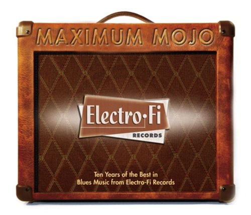 Maximum Mojo-electro-fi Records 10th / Various - Maximum Mojo-electro-fi Records 10th / Various - Music CD