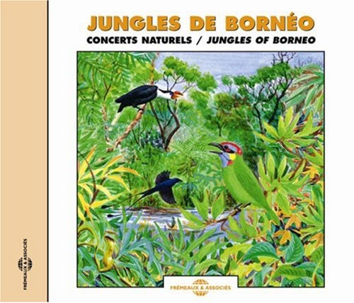Sounds Of Nature - Jungles Of Borneo - Music CD