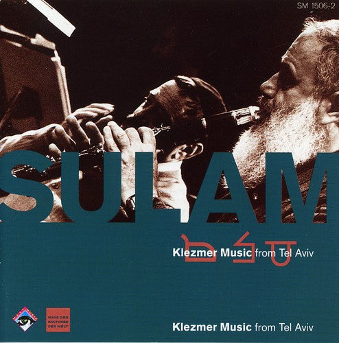 Sulam / Markovitz / Kunsman - Klezmer Music From Tel Aviv - Music CD