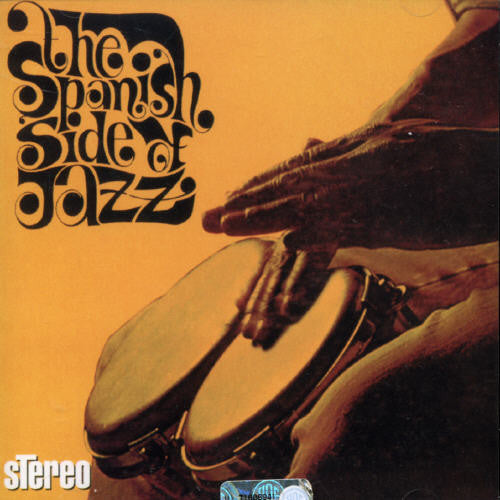Spanish Side Of Jazz / Various - Spanish Side Of Jazz / Various - Music CD
