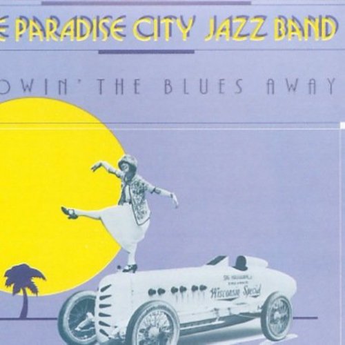 Paradise City Jazz Band - Blowin The Blues Away - Music CD