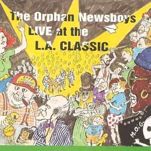 Orphan Newsboys - Live At The L.a. Classic - Music CD