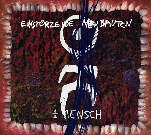Einsturzende Neubauten - 1/2 Mensch - Music CD
