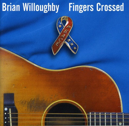 Willoughby,brian - Fingers Crossed - Music CD