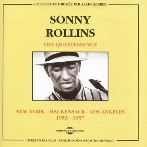 Rollins,sonny - Quintessence: S. Rollins 1953- - Music CD