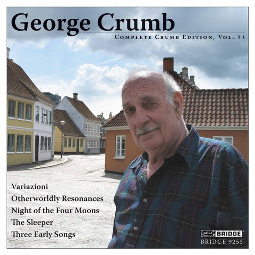 Crumb / Degaetani / Kalish - Complete Crumb Edition 11 - Music CD