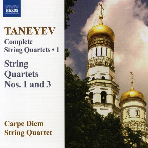 Taneyev / Carpe Diem String Quartet - String Quartets 1 & 3: Complete 1 - Music CD