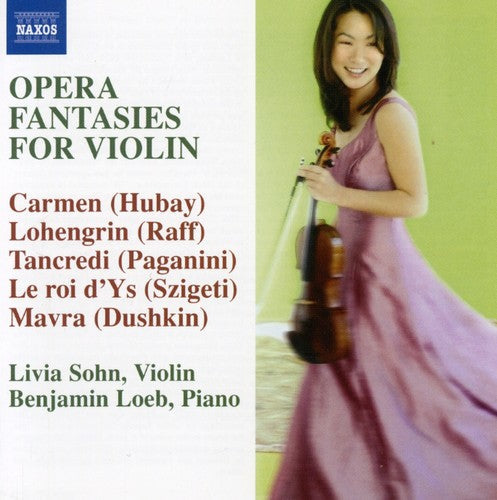 Sohn,livia / Loeb,benjamin / Nuttall,geoff - Opera Fantasies For Violin - Music CD