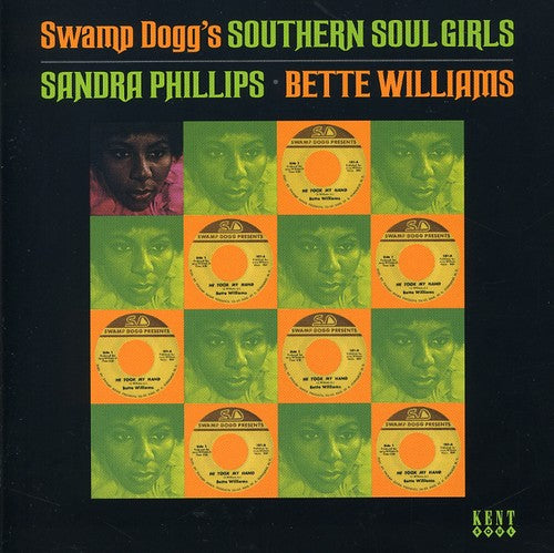 Phillips,sandra / Williams,bette - Swamp Dogg's Southern Soul Girls - Music CD