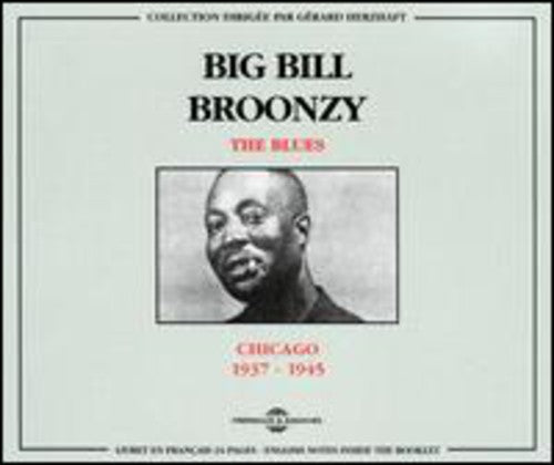 Broonzy,big Bill - Chicago 1937-1945 - Music CD