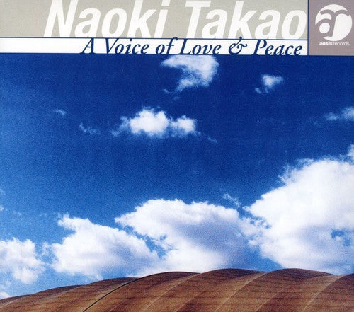 Takao Naoki - Voice of Love & Peace Music CD