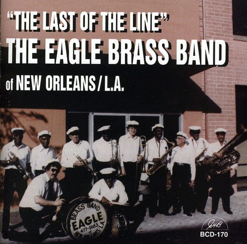 Eagle Brass Band - Last Of The Line - Music CD