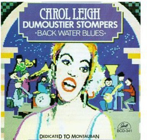 Leigh,carol - Carol Leigh & The Dumoustier Stompers - Music CD