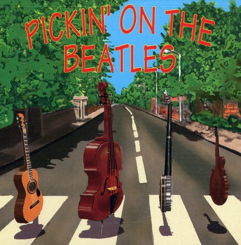 Pickin On The Beatles / Various - Pickin On The Beatles / Various - Music CD