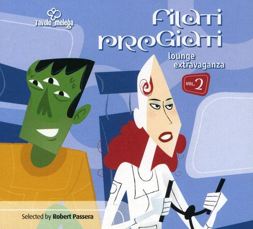 Filati Pregiati 2: Lounge Extravaganza / Various - Filati Pregiati 2: Lounge Extravaganza / Various - Music CD