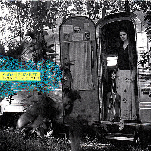 Elizabeth,sarah - Don't Die Yet - Music CD