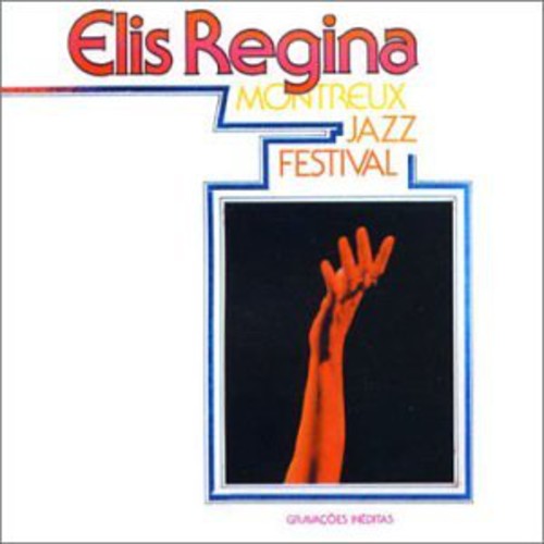 Regina,elis - Live Em Montreux: Arquivo Warner (+7 Tracks) - Music CD