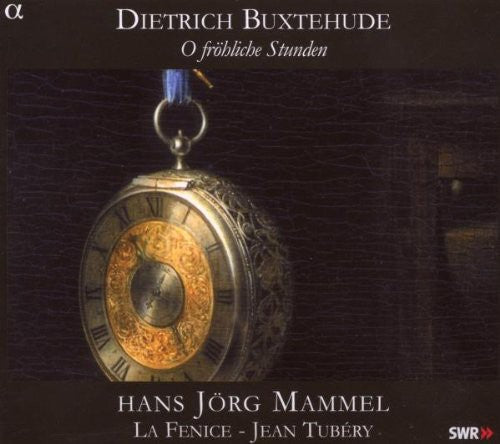 Buxtehude / La Fenice / Tubery - O Frohliche Stunden - Music CD
