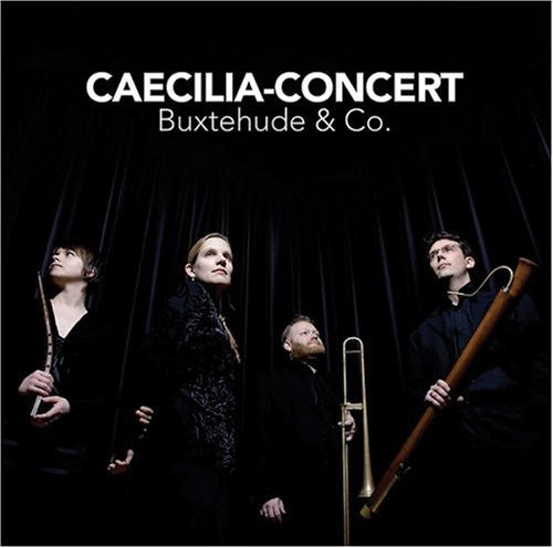Caecilia-concert - Buxtehude & Co - Music CD