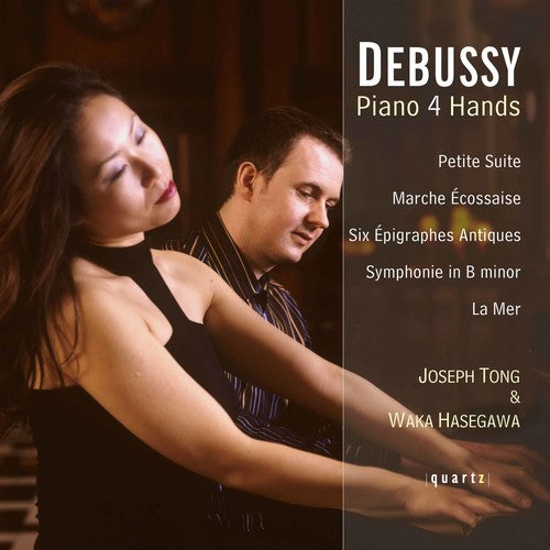 Debussy / Tong / Hasegawa - Music For Piano 4 Hands - Music CD