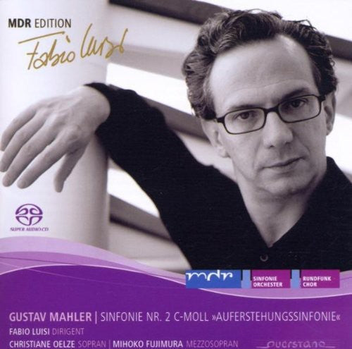 Mahler / Oelze / Fujimura / Luisi - Symphony No 2 - Super Audio CD