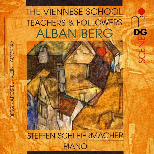 Schleiermacher / Berg - Viennese School / Teachers & Followers - Music CD