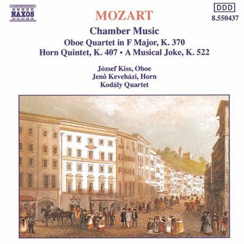 Mozart / Kodaly Quartet - Oboe Quartet / Horn Quintet / Musical Joke - Music CD