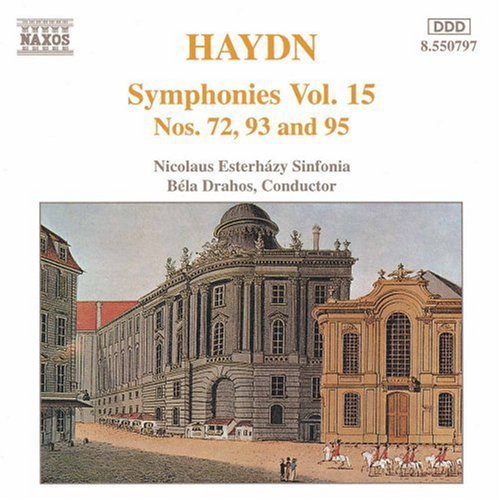 Haydn / Drahos / Nicolaus Esterhazy Sinfonia - Symphonies 72, 93 & 95 - Music CD