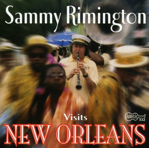 Rimington,sammy - Sammy Rimington Visits New Orleans - Music CD