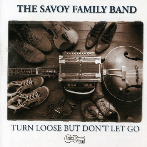 Savoy Family Band - Turn Loose But Don't Let Go - Music CD