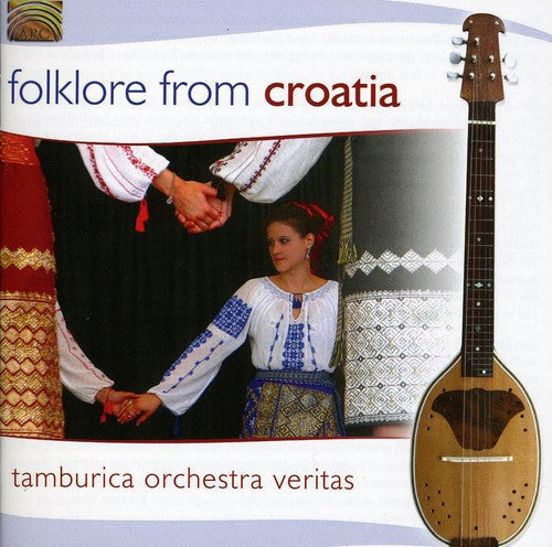 Tamburica Orchestra Veritas - Folklore From Croatia - Music CD