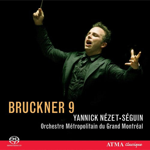 Bruckner / Yannick / Nezet-seguin - Symphony No. 9 - Music CD