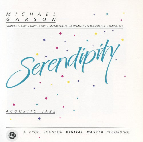 Michael Garson - Serendipity Music CD