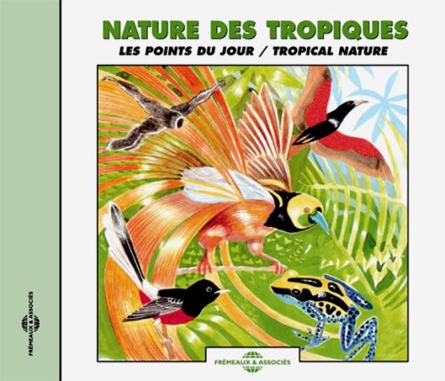 NATURAL ATMOSPHERES - Tropical Nature/Dusk Choruses Music CD