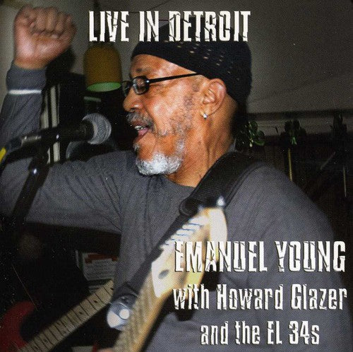 Young,emanuel - Live In Detroit Emanuel Young With Howard Glazer & - Music CD