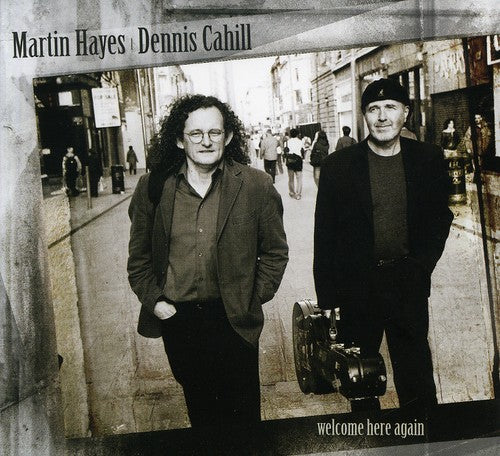 Hayes,martin / Cahill,dennis - Welcome Here Again - Music CD