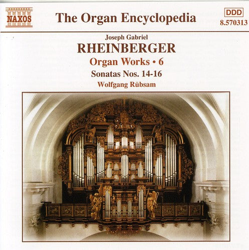 Rheinberger / Rubsam - Organ Works 6 / Sonatas 14-16 - Music CD