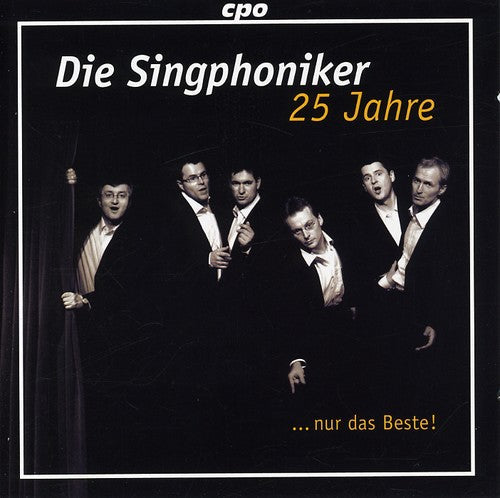 Die Singphoniker - 25 Years Die Singphoniker Just The Best - Music CD