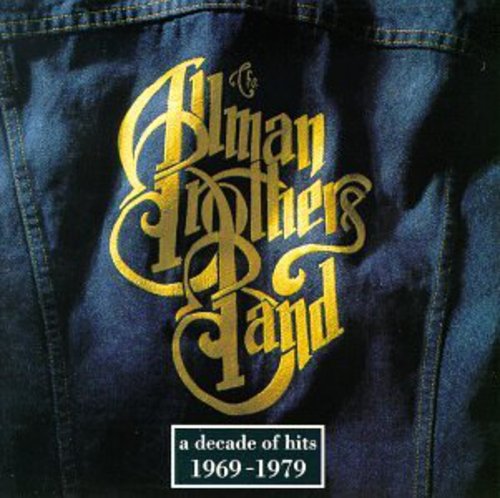 Allman Brothers - Decade Of Hits 1969-79 - Music CD