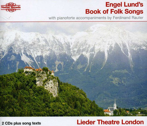 Lieder Theatre London - Engel Lund's Book Of Folk Songs - Music CD