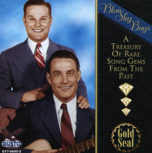 Blue Sky Boys - Treasury Of Rare Song Gems From The Past - Music CD
