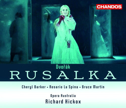Dvorak / Barker / Australian Opera / Hickox - Rusalka - Music CD